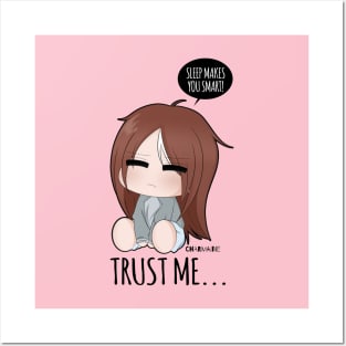 Cute Kawaii Funny Sleepy Girl Trust Me Funny Meme Posters and Art